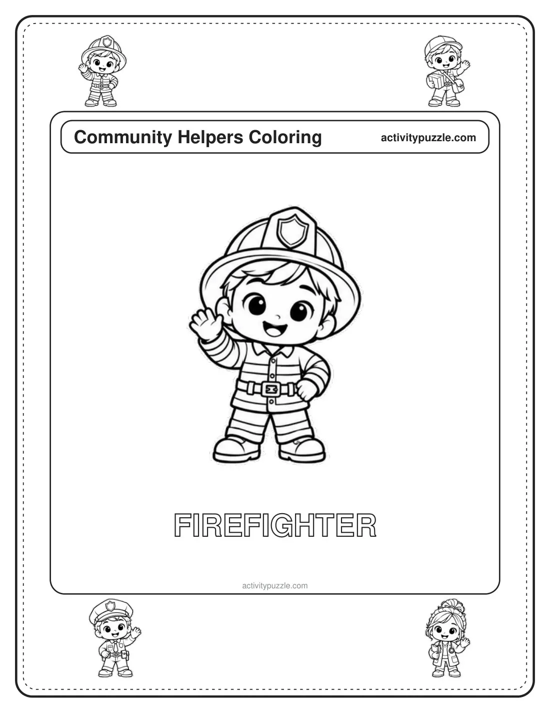 Firefighter coloring page for kids: a young firefighter in a helmet and fire suit, waving, with the word FIREFIGHTER in outline letters