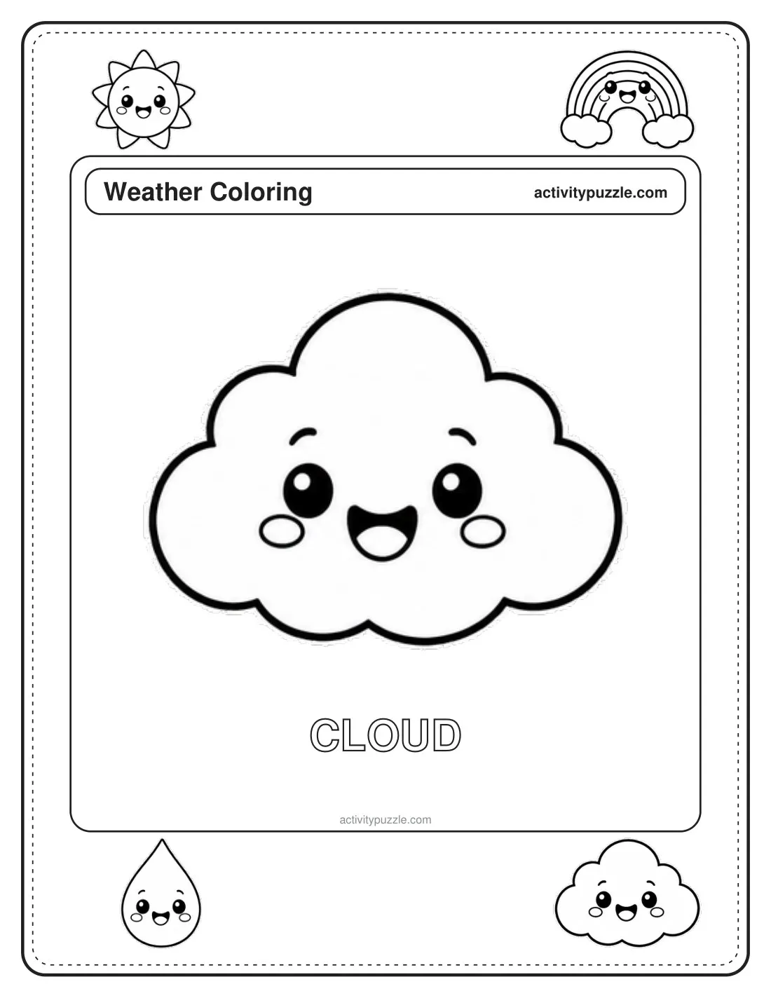 Cloud coloring page for kids: a fluffy cloud with a big happy face, with the word CLOUD in outline letters