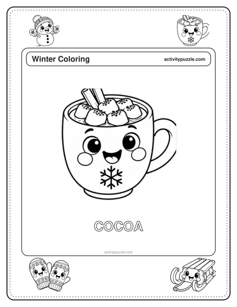 Hot Cocoa coloring page for kids: a mug of hot cocoa with marshmallows and a snowflake on the cup, with the word COCOA in outline letters
